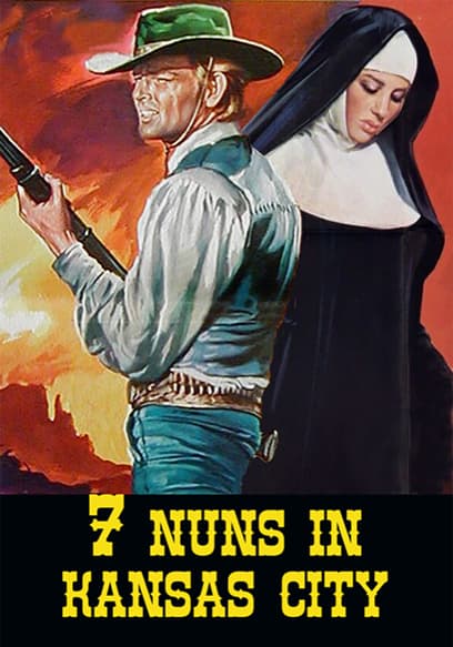 Seven Nuns in Kansas City