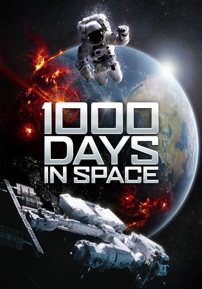 1,000 Days in Space