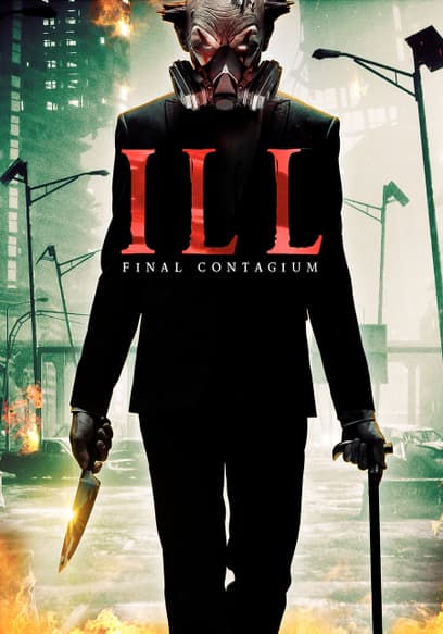 Ill: Final Contagium