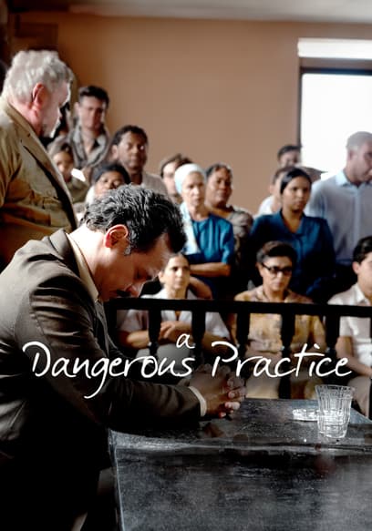 Watch A Dangerous Practice 2022 Free Movies Tubi