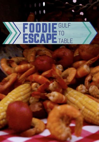 Foodie Escape: Gulf to Table