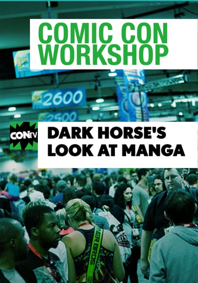 Comic Con Workshop: Dark Horse's Look at Manga