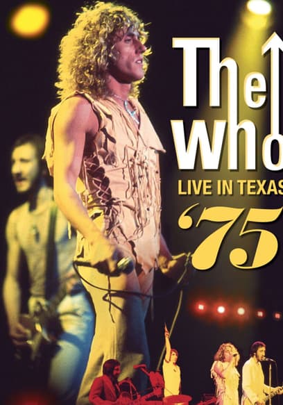 The Who: Live in Texas '75