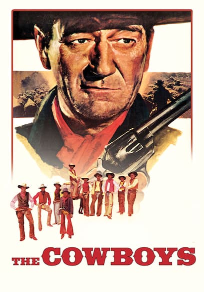 Watch The Cowboys (1972) Free Movies Tubi