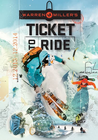 Warren Miller's Ticket to Ride