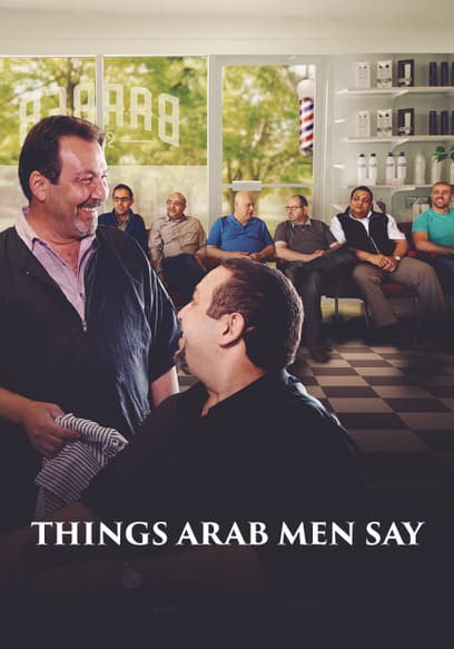 Things Arab Men Say