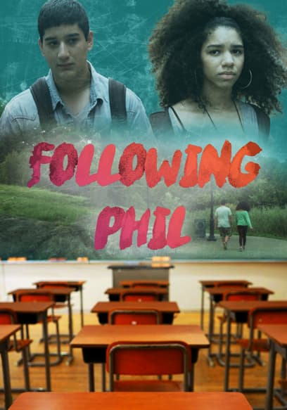 Following Phil
