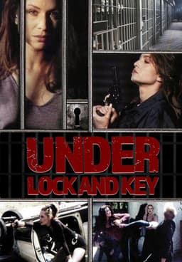 Watch Under Lock and Key (1995) - Free Movies
