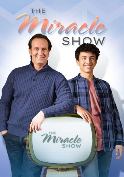 The Miracle Show