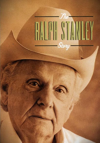 Watch The Ralph Stanley Story (2000) - Free Movies | Tubi