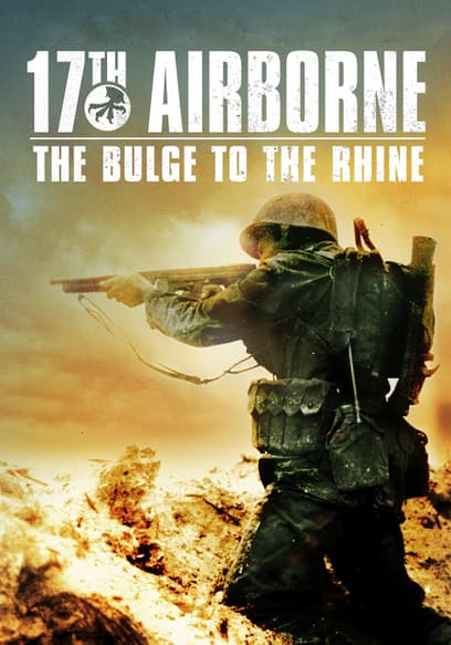 17th Airborne: The Bulge to the Rhine