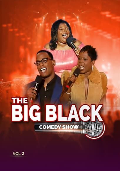 The Big Black Comedy Show (Vol. 2)