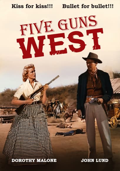 Five Guns West