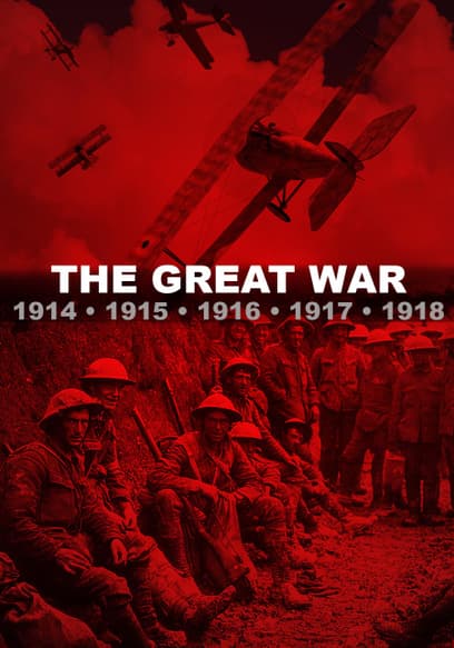 S01:E04 - The Great War: 1917 - the Breaking of Armies