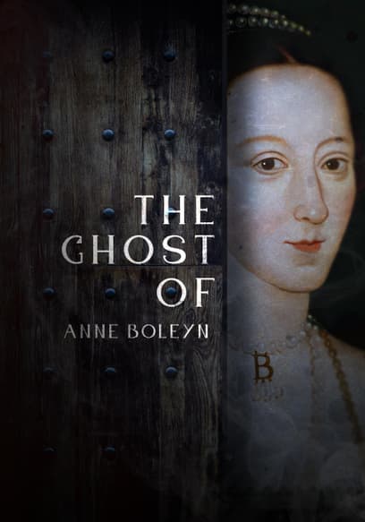 The Ghost of Anne Boleyn