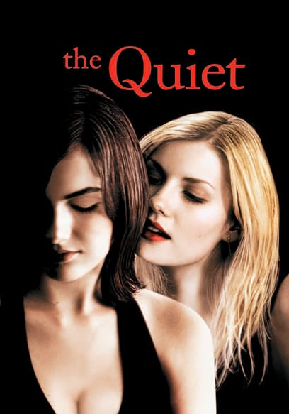 The Quiet