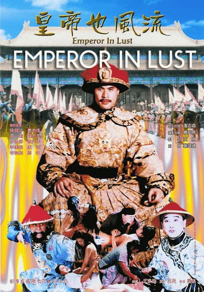 Emperor in Lust