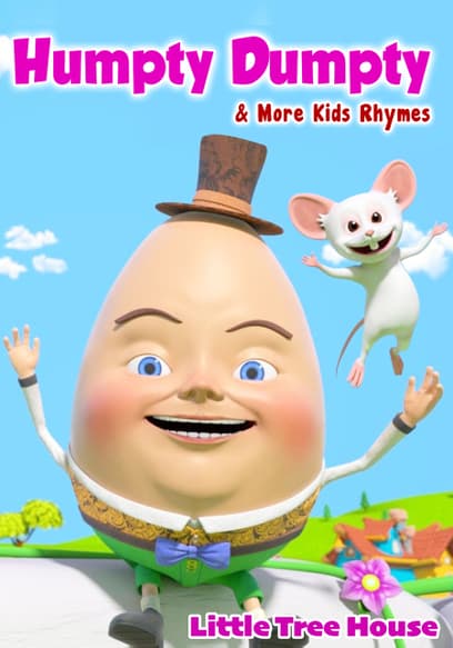 Little Treehouse: Humpty Dumpty & More Kids Rhymes