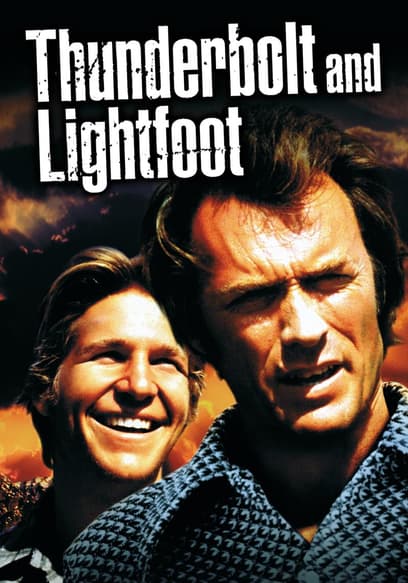 Thunderbolt and Lightfoot