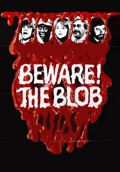 Beware! the Blob (A Chip Off the Old Blob)