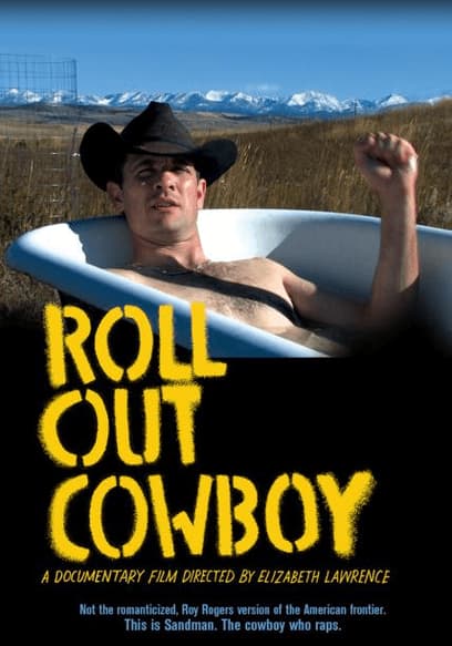 Roll Out, Cowboy