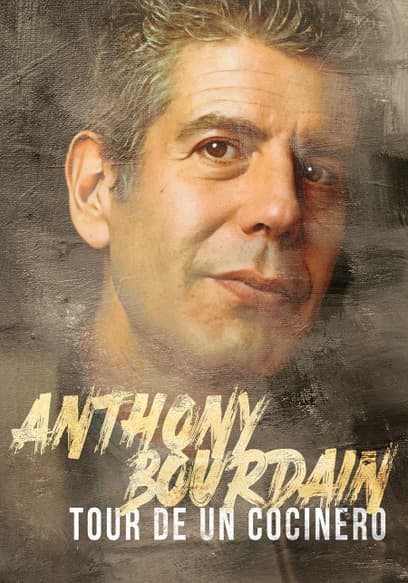 Anthony Bourdain: Tour De Un Cocinero (Doblado)