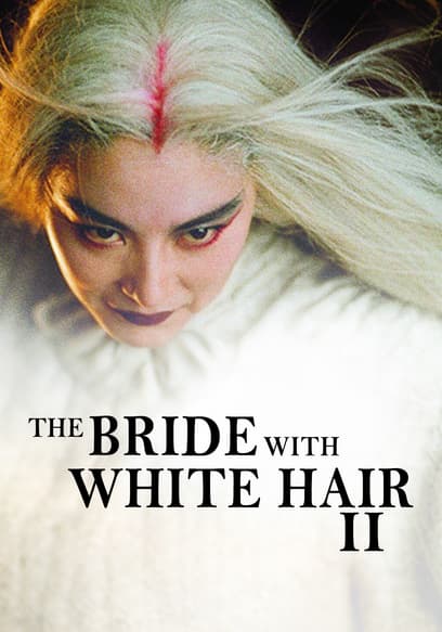 The Bride With White Hair II