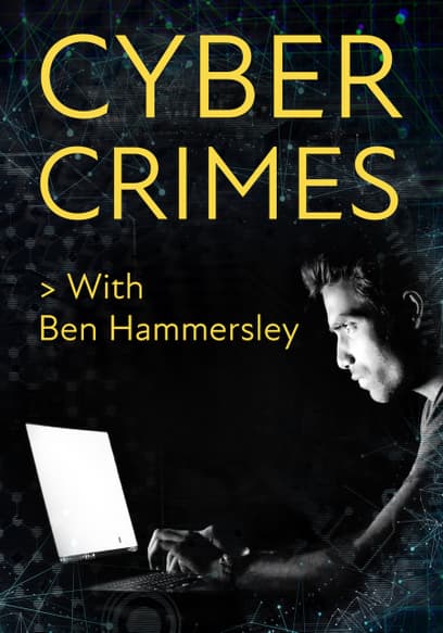 Cybercrimes With Ben Hammersley