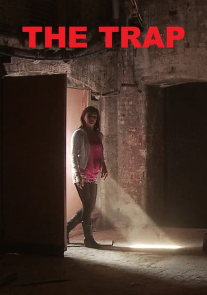 Watch The Trap 2015 Free Movies Tubi