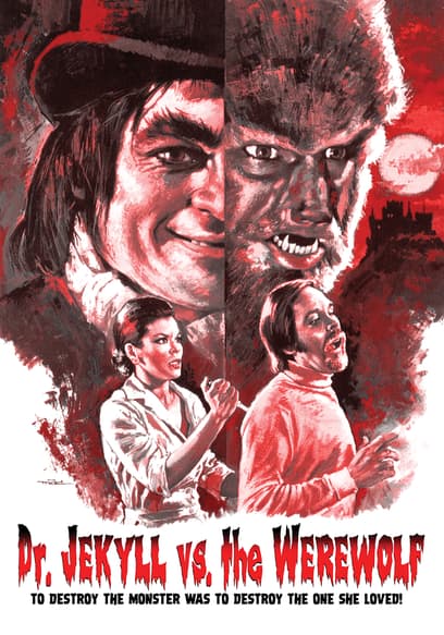 Dr. Jekyll vs. The Werewolf