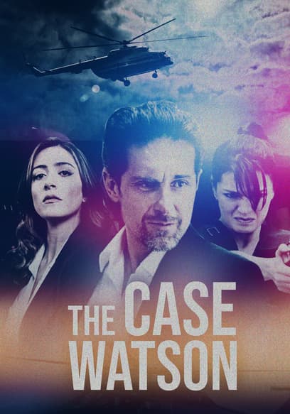 The Case Watson