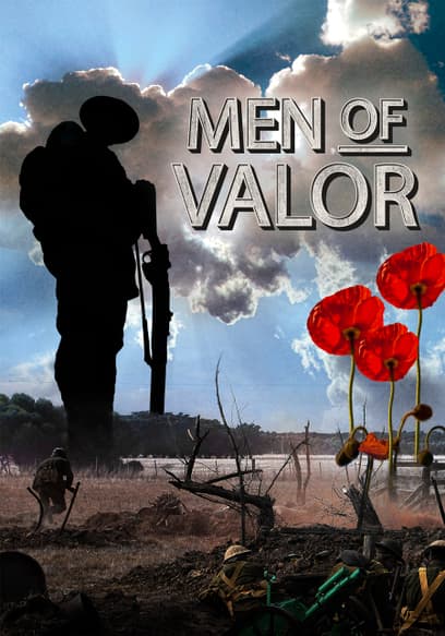 Men of Valor: Heroes of the Victoria Cross
