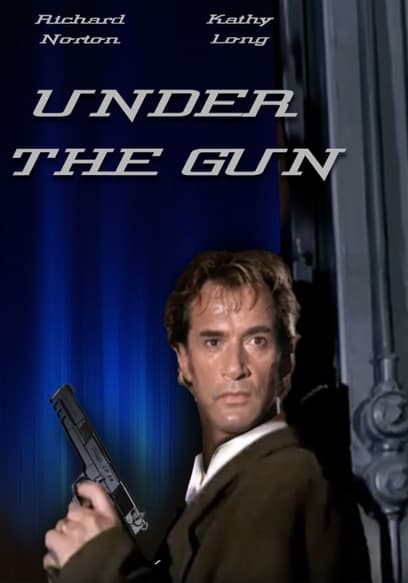 Under the Gun