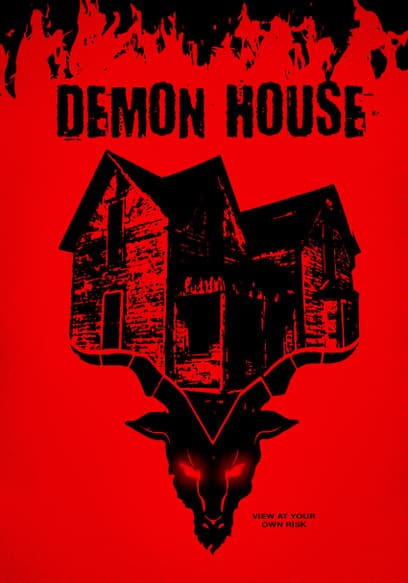 Demon House