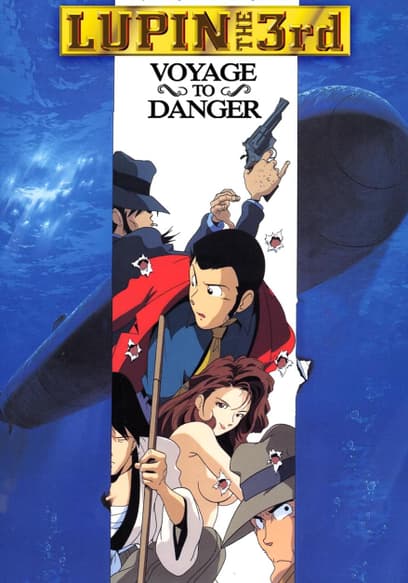 Lupin the 3rd Voyage to Danger (Subbed)