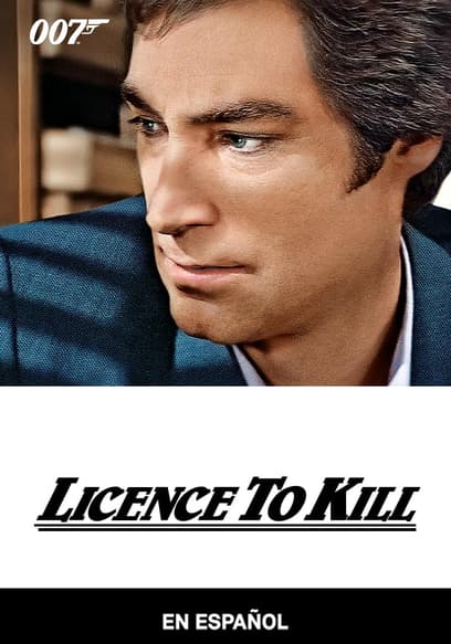 Licence to Kill (Español)