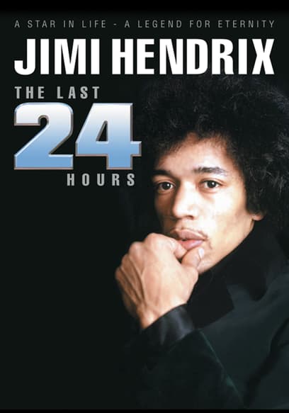 Jimi Hendrix Last 24 Hours