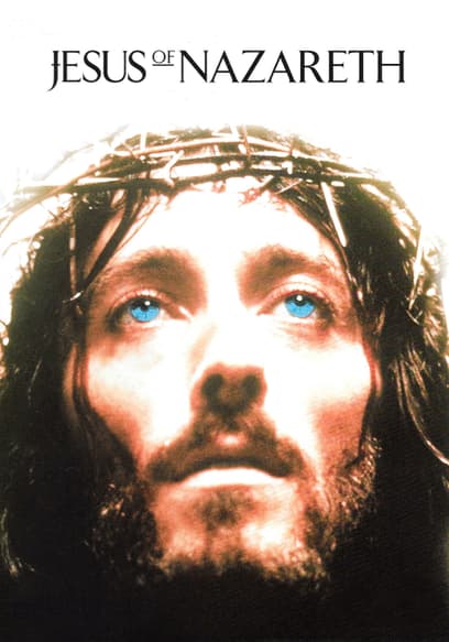 S01:E02 - Jesus of Nazareth (Pt. 2)