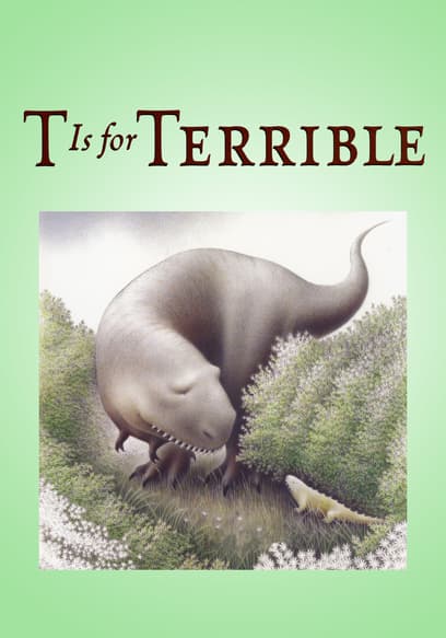 T Is for Terrible