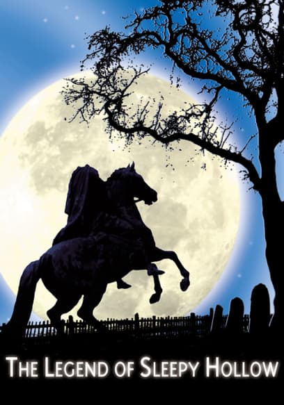 The Legend of Sleepy Hollow