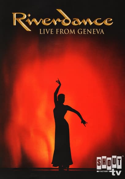 Riverdance: Live From Geneva