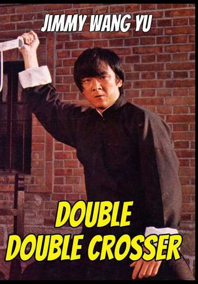 Double Double Crosser