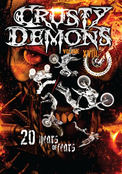 Crusty Demons 18: Twenty Years of Fears
