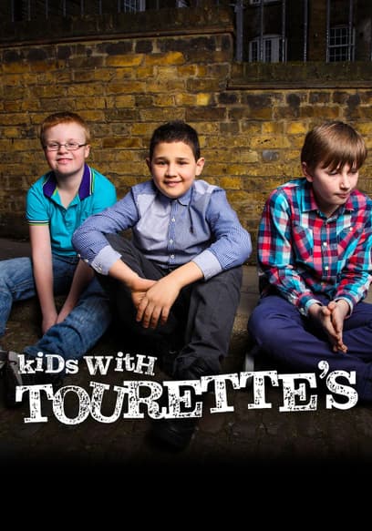 Kids with Tourette's