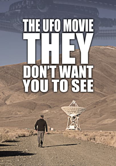 The UFO Movie They Don't Want You to See