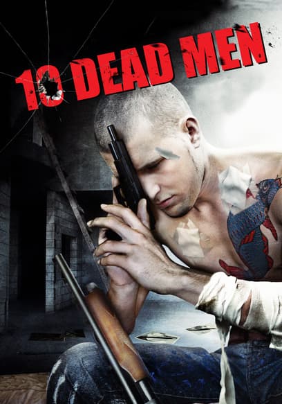 10 Dead Men