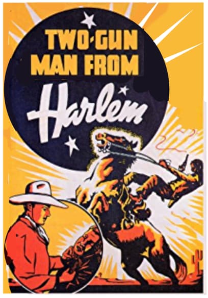 Two-Gun Man From Harlem