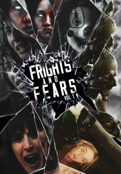 Frights and Fears (Vol. 1)
