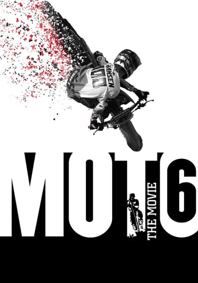 Moto 6: The Movie