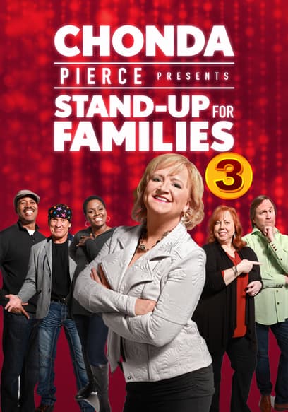 Chonda Pierce Presents: Stand Up for Families - Episode 3